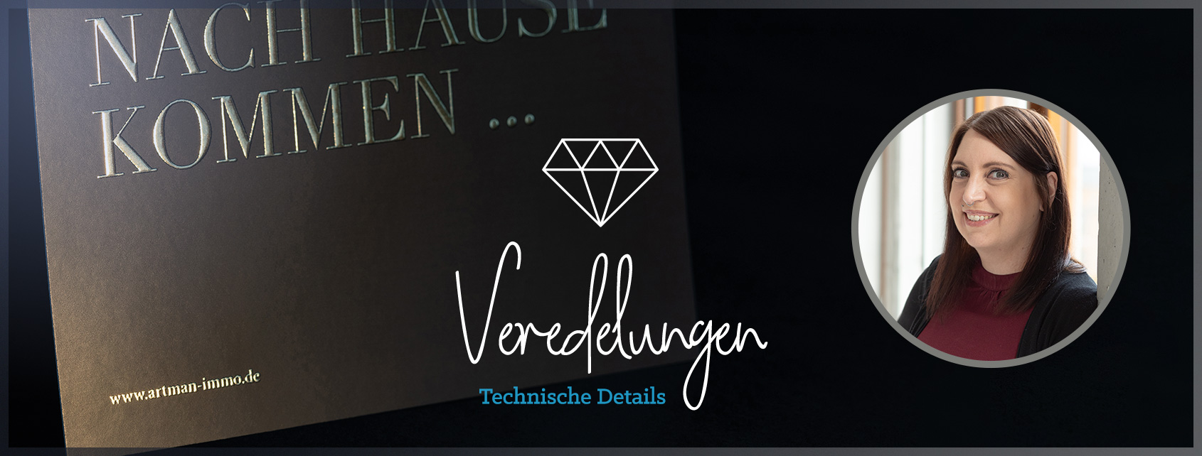 Frauenportrait auf dunklem Hintergrund mit Text Veredelungen